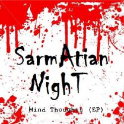 Sarmatian Night : Mind Thoughts